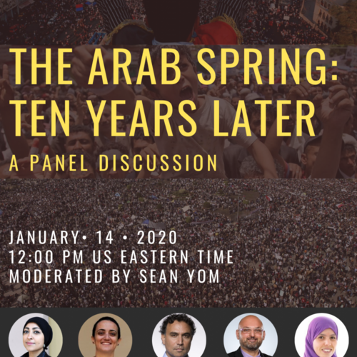 The Arab Spring Ten Years Later Penn Today