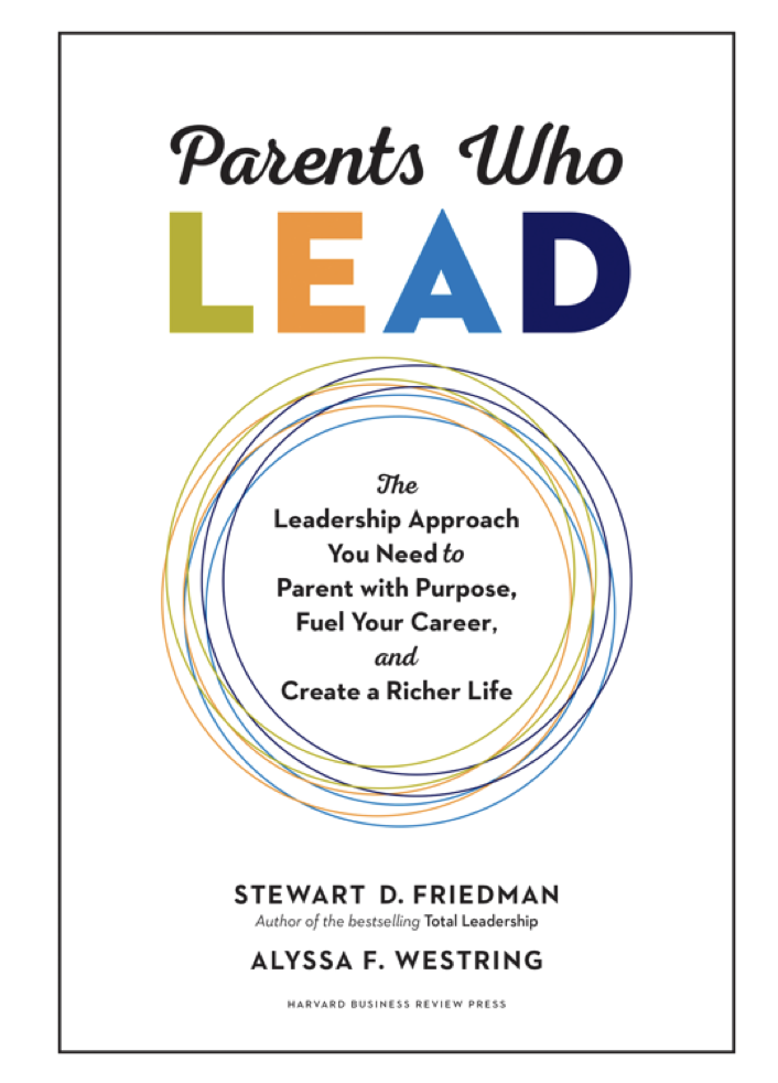 Book cover for Parents Who Lead: The leadership approach you need to parent with purpose, fuel your career and create a richer life