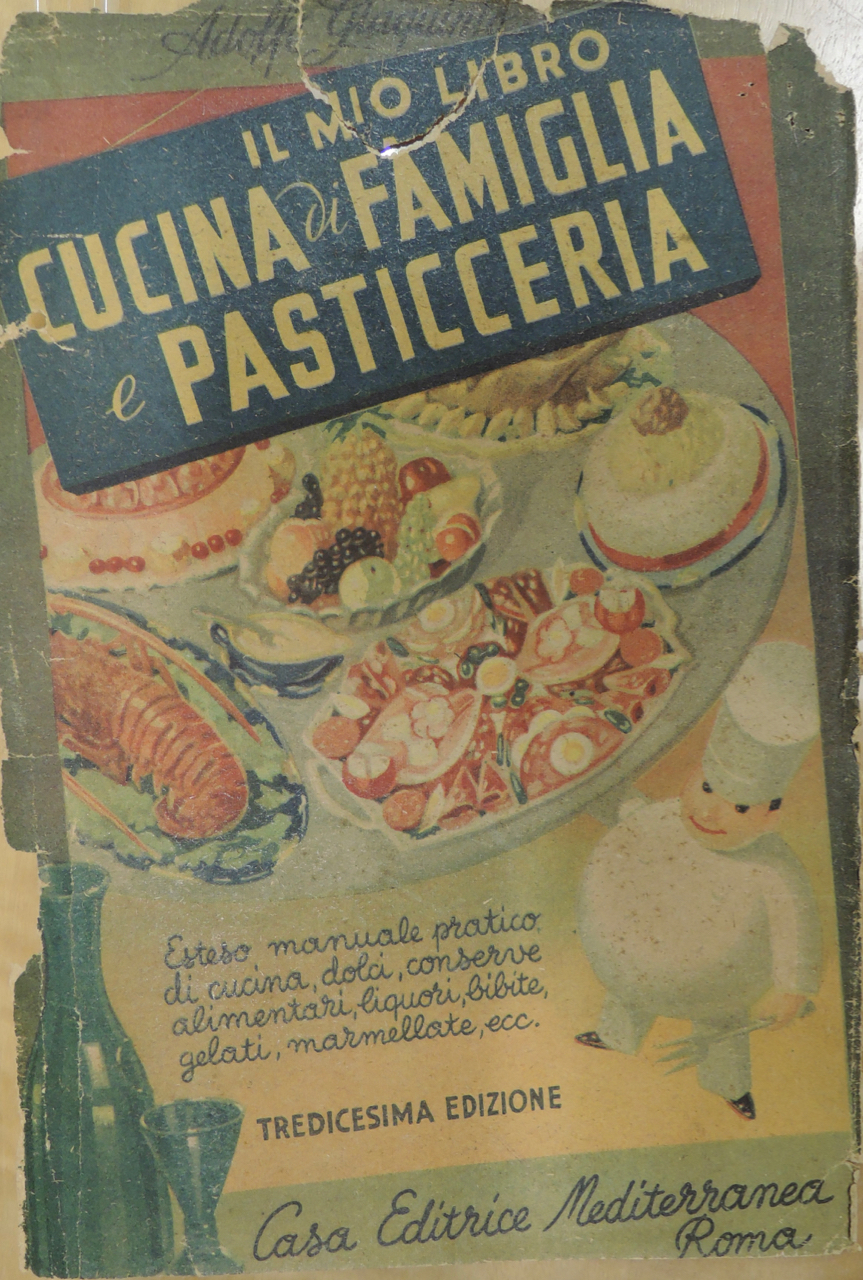 A historic cookbook with illustrations of food and a chef, with the words "il mio libra cucina famiglia e pasticceria"