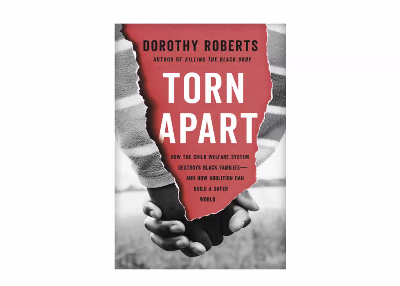Book cover of "Torn Apart" by Dorothy Roberts