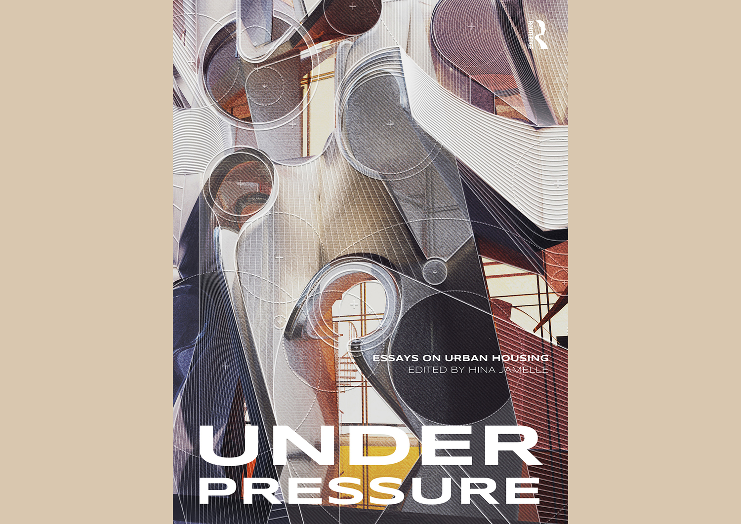Book cover for Under Pressure: Essays on Urban Housing, edited by Hina Jamelle.