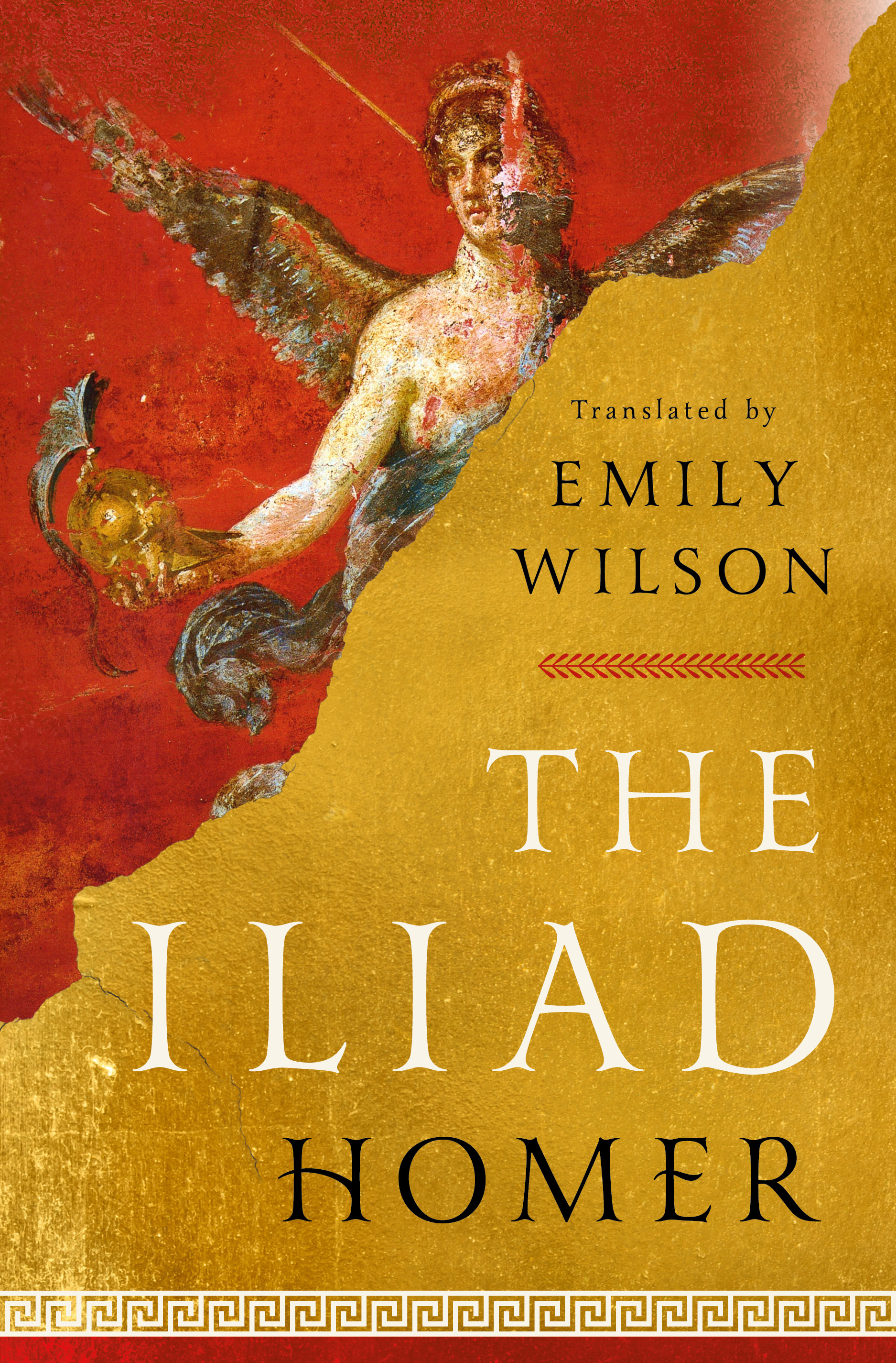 Book cover that reads 'The Iliad' and 'Translated by Emily Wilson'