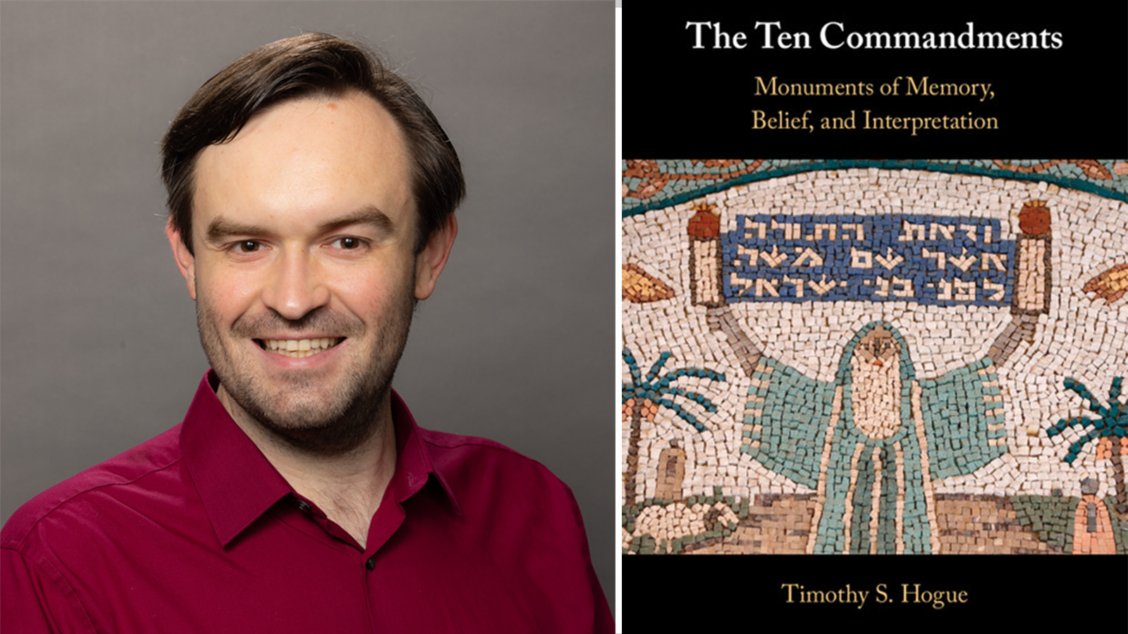 Timothy Hogue and the cover of his book “The Ten Commandments.”